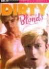 DIRTY BLONDS
